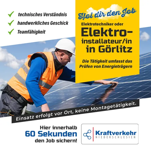 Ein Elektroinstallateur arbeitet an Solarmodulen. Text wirbt für einen Job als Elektroinstallateur/in in Görlitz, ohne Montageeinsätze, schnelle Bewerbung, Kraftverkehr GmbH